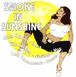 Smoke In Sunshine Promo